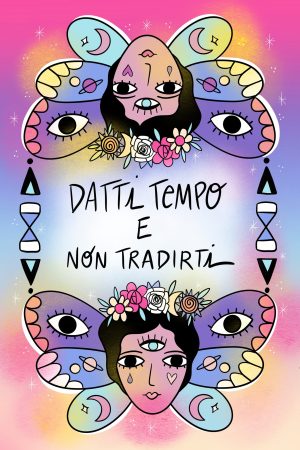 Poster "Datti tempo e non tradirti", Enrica Mannari