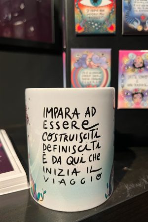 Tazza "Impara ad essere", Enrica Mannari
