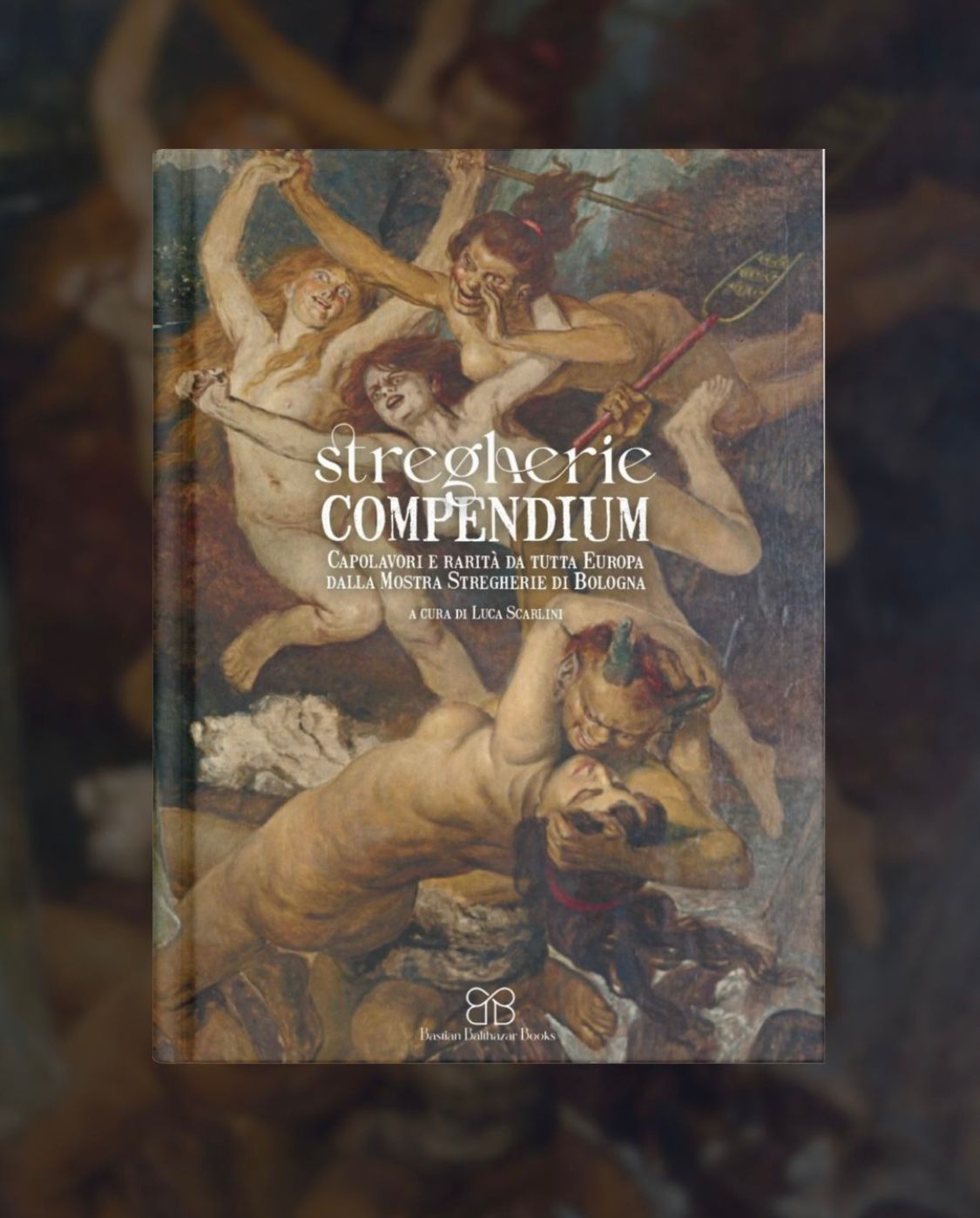 Stregherie Compendium: Capolavori e rarità da tutta Europa dalla Mostra Stregherie di Bologna